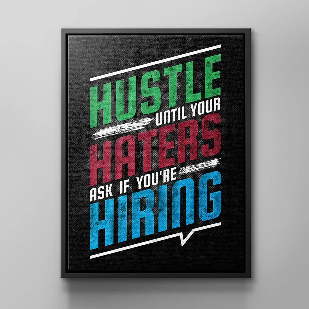 Canvas Hustle Haters Hiring